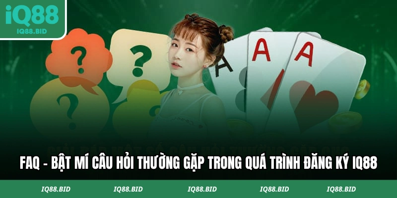 Tổng hợp thắc mắc trong khi tạo tài khoản