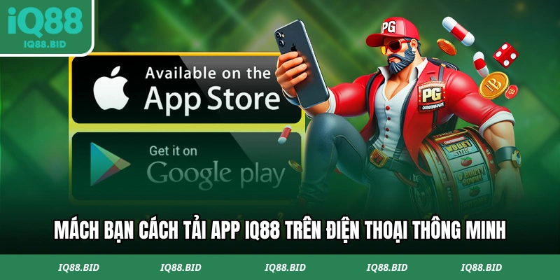 Cách tải app trên điện thoại thông minh