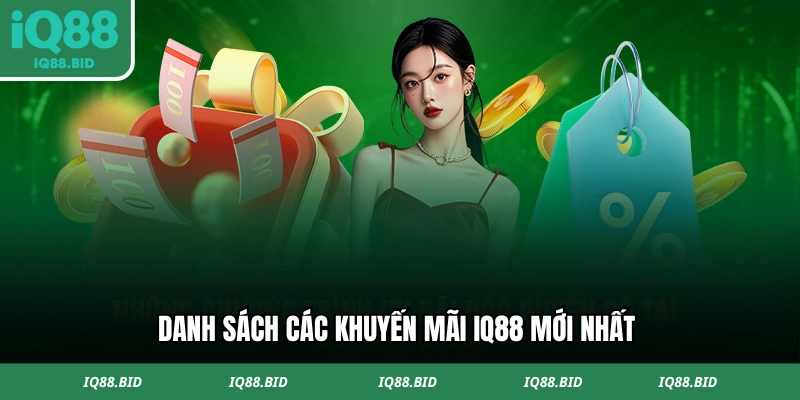 Danh sách các ưu đãi mới nhất