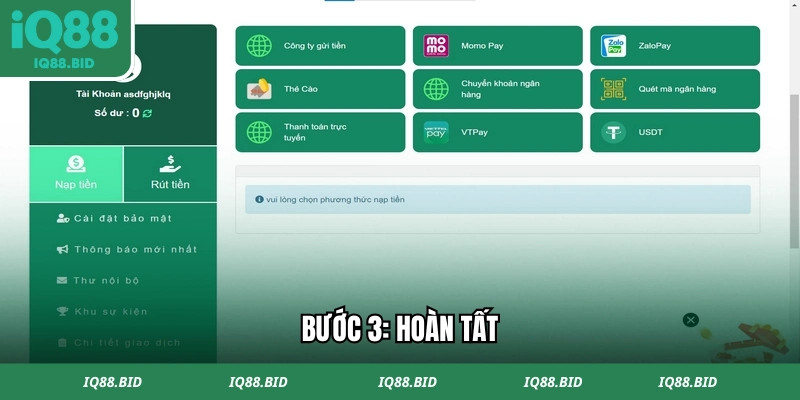 Hoàn tất thủ tục nạp tiền IQ88